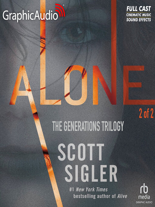 Title details for Alone (2 of 2) by Scott Sigler - Available